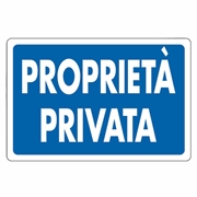 Immagine di CARTELLO ALL PROPRIETA' PRIVATA