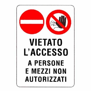 Immagine di CARTELLO PLASTICA VIETATO L'ACCESSO